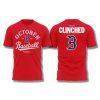 Red Sox October Baseball Postseason 2025 Clinched Shirt 1