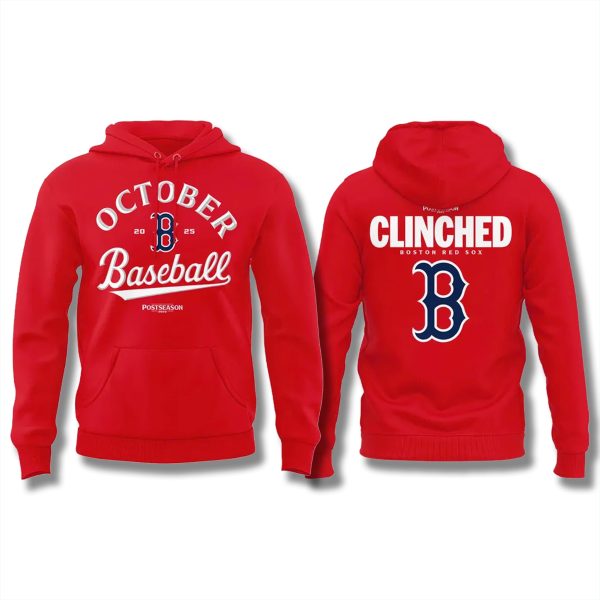 Red Sox October Baseball Postseason 2025 Clinched Shirt