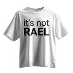 Russel Hobbs It's Not Rael Shirt