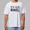 Russel Hobbs Its Not Rael Shirt 11