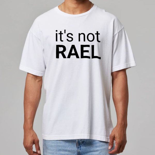 Russel Hobbs Its Not Rael Shirt 11