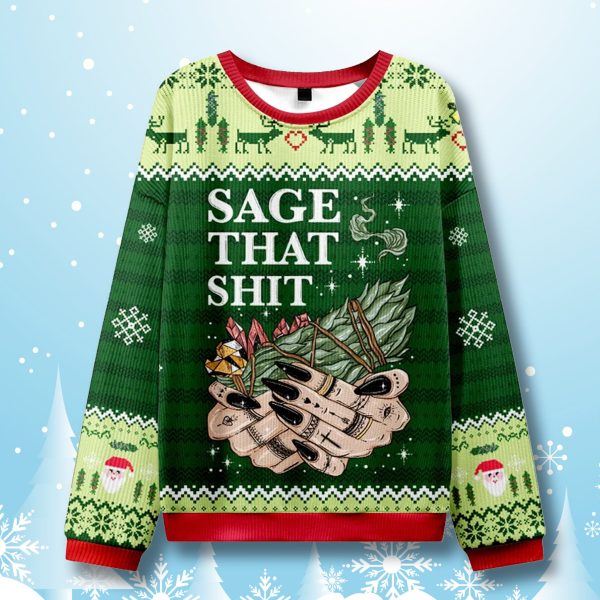 Sage That Shit Ugly Christmas Sweater