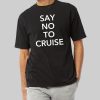 Samay Raina Say No To Cruise Shirt 10