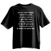 Sorry I Was Super Weird and Quiet At Your Party Shirt 9