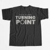 TPUSA Merch This Is Our Turning Point Shirt 9