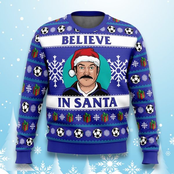 Ted Lasso Believe In Santa Ugly Christmas Sweater