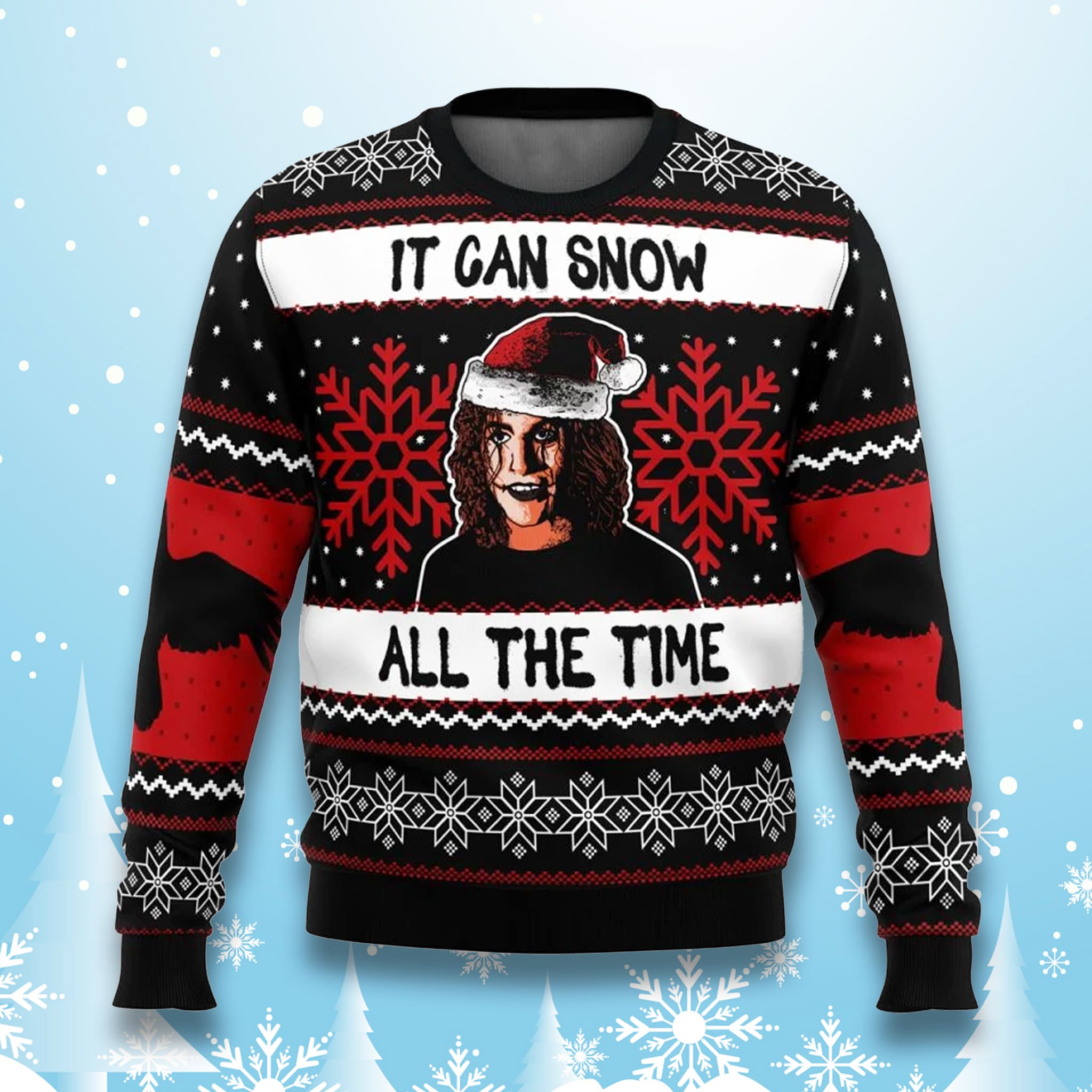 The Crow Eric Draven It Can Snow All The Time Ugly Sweater The Crow Eric Draven It Can Snow All The Time Ugly Sweater