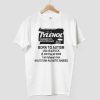 Tylenol Born To Autism Meme Shirt 8