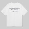 Uri Kurlianchik They Killed All The Nice Jews Were Whats Left Shirt 5