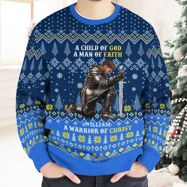 Warrior Of God A Child Of God A Man Of Faith Christmas Ugly Sweater