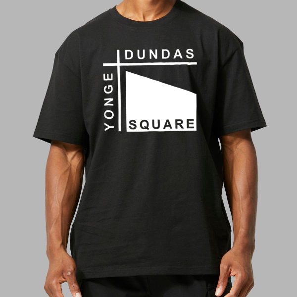 Yonge Dundas Square Shirt 2