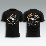 Blue Jays ALCS Postseason 2025 Shirt