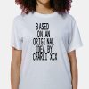 Based On An Original Idea By Charli XCX Shirt 17