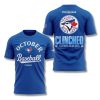 Blue Jays 2025 October Baseball Clinched Shirt 1