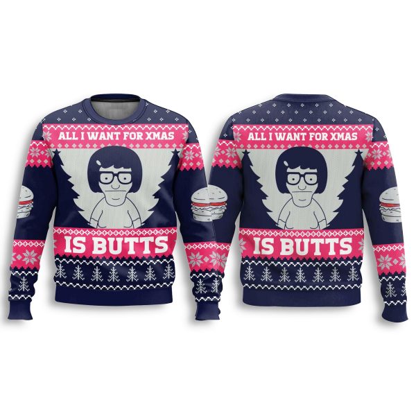 Bobs Burgers All I Want For Xmas Is Butts Ugly Sweater 2