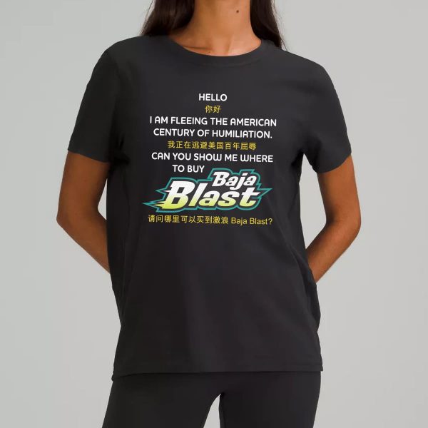 Can You Show Me Where To Buy Baja Blast Chinese Shirt