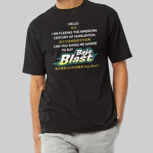 Can You Show Me Where To Buy Baja Blast Chinese Shirt