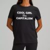 Cool Girl For Capitalism Shirt 11