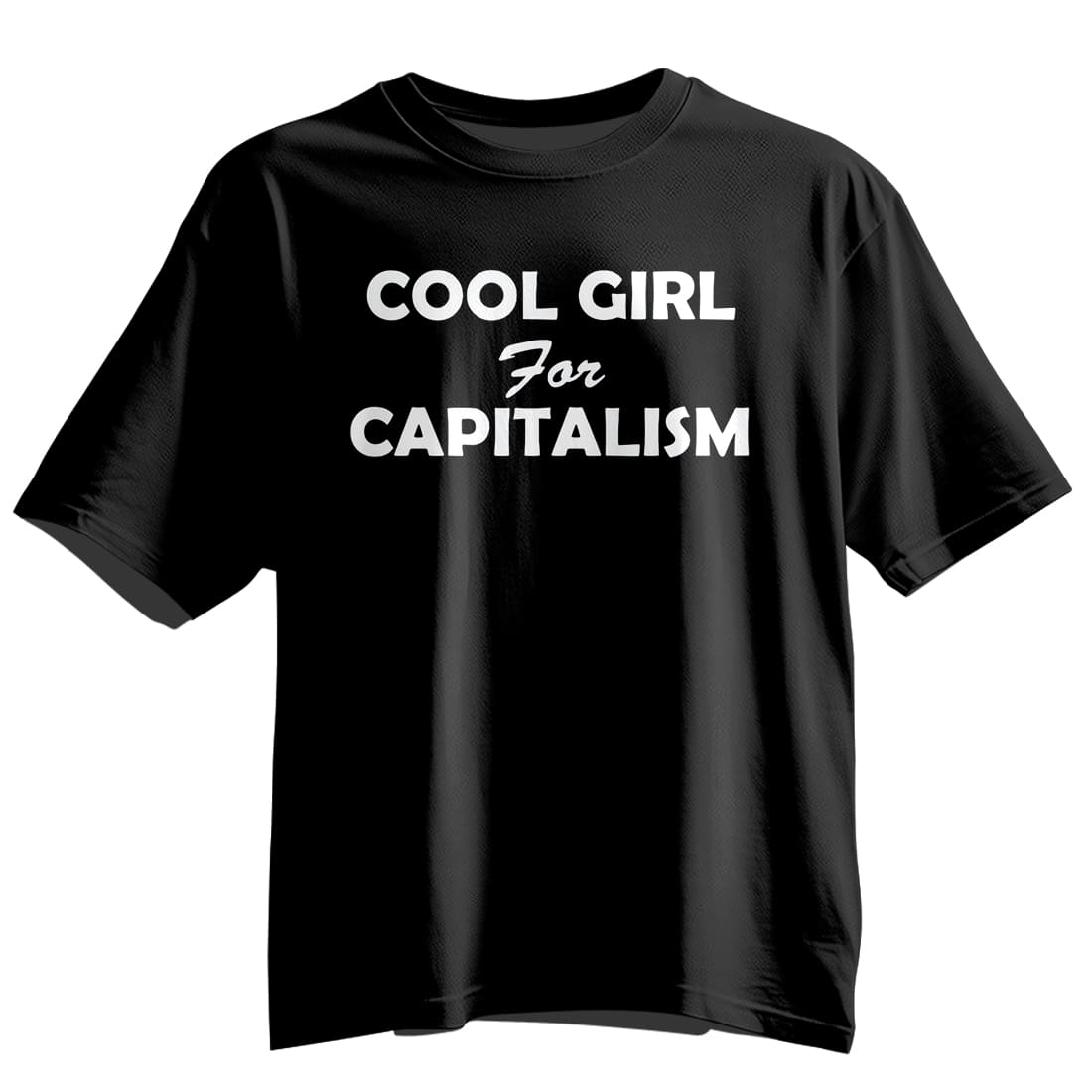 Cool Girl For Capitalism Shirt 4 Cool Girl For Capitalism Shirt 9