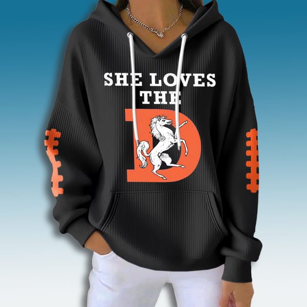Denver Broncos She Loves The D Waffle Hoodie 2
