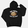 Destination Smokehouse No Teeth For This Meat Shirt 7 Destination Smokehouse No Teeth For This Meat Shirt 6