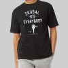 Detroit Tigers Skubal Ks Everybody Shirt 2