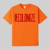 Greta Thunberg Decolonize T shirt 1