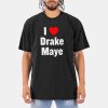 I Love Drake Maye T shirt 1