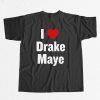 I Love Drake Maye T-shirt 8 I Love Drake Maye T shirt 5