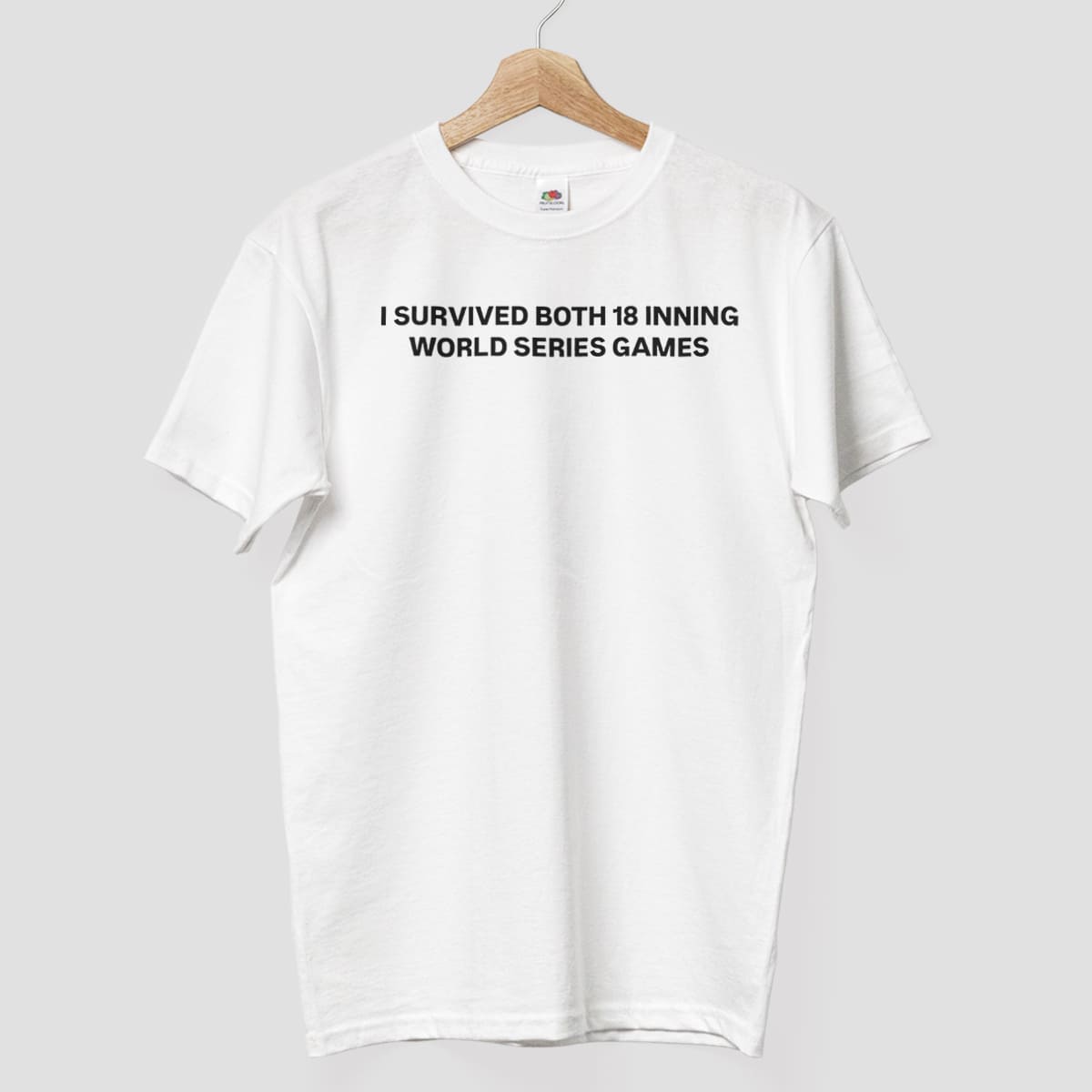 I Survived Both 18 Inning World Series Games Shirt 8 I Survived Both 18 Inning World Series Games Shirt 8