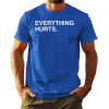 Justin Turner Cubs Everything Hurts Shirt 4