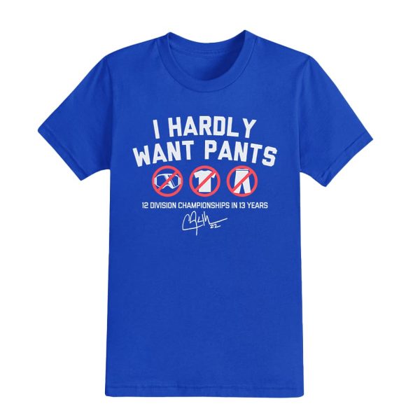 Kike Hernandez I Hardly Want Pants Shirt 9