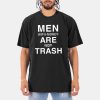 Men With Money Are Not Trash Shirt 10 Men With Money Are Not Trash Shirt 1