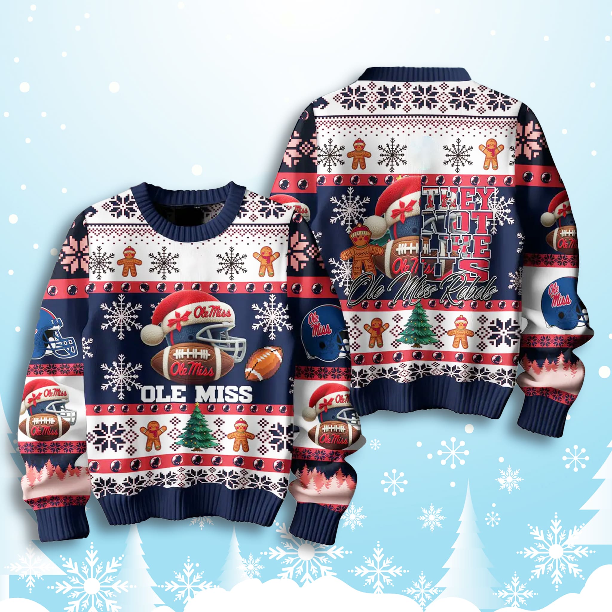 Ole Miss Football They Not Like Us Ugly Christmas Sweater 2 Ole Miss Football They Not Like Us Ugly Christmas Sweater 2