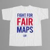 Samuel Jackson Fight For Fair Maps Shirt 10