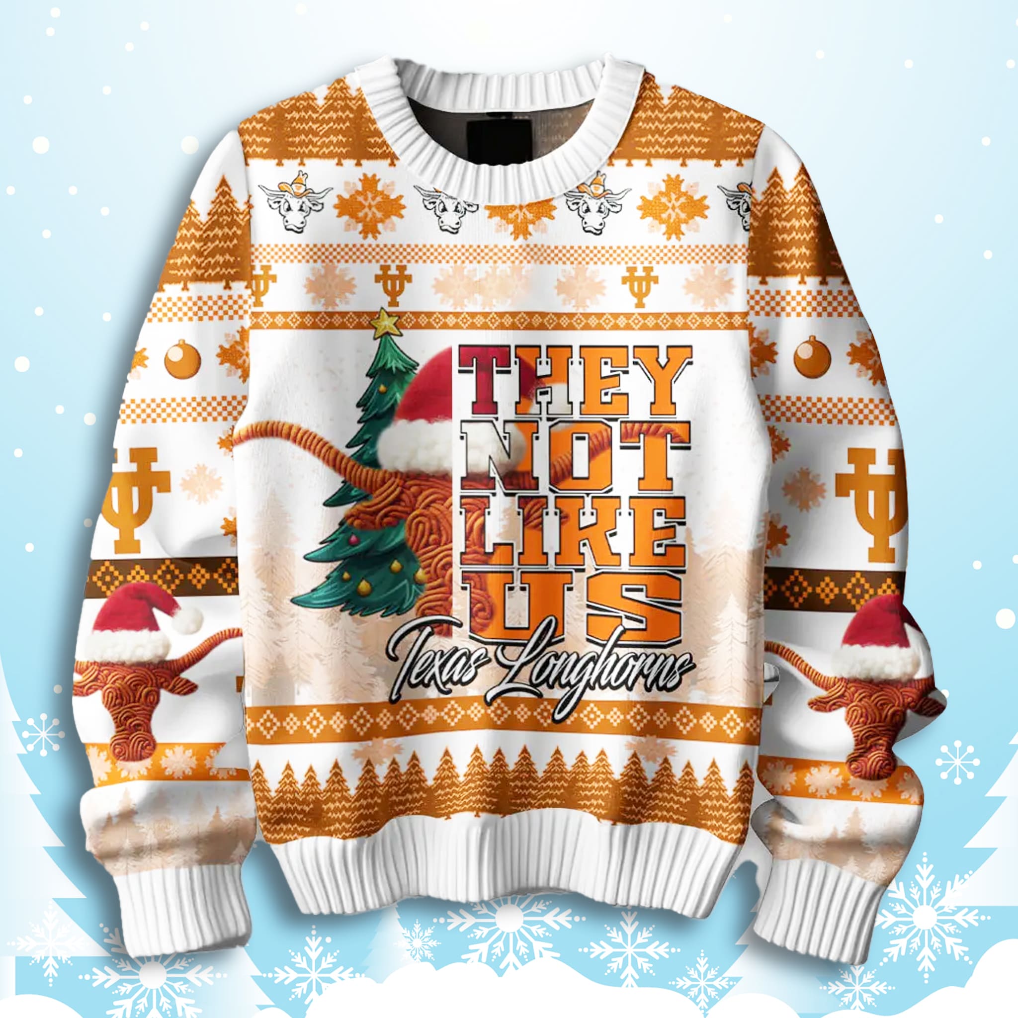 Texas Longhorn They Not Like Us Ugly Christmas Sweater 3 Texas Longhorn They Not Like Us Ugly Christmas Sweater