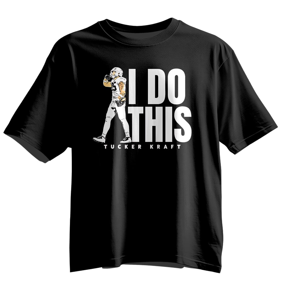 Tucker Kraft I Do This Shirt 2 Tucker Kraft I Do This Shirt 2