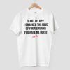 U Not My Opp I Cracked The Love Of Your Life Shirt 8 U Not My Opp I Cracked The Love Of Your Life Shirt 8