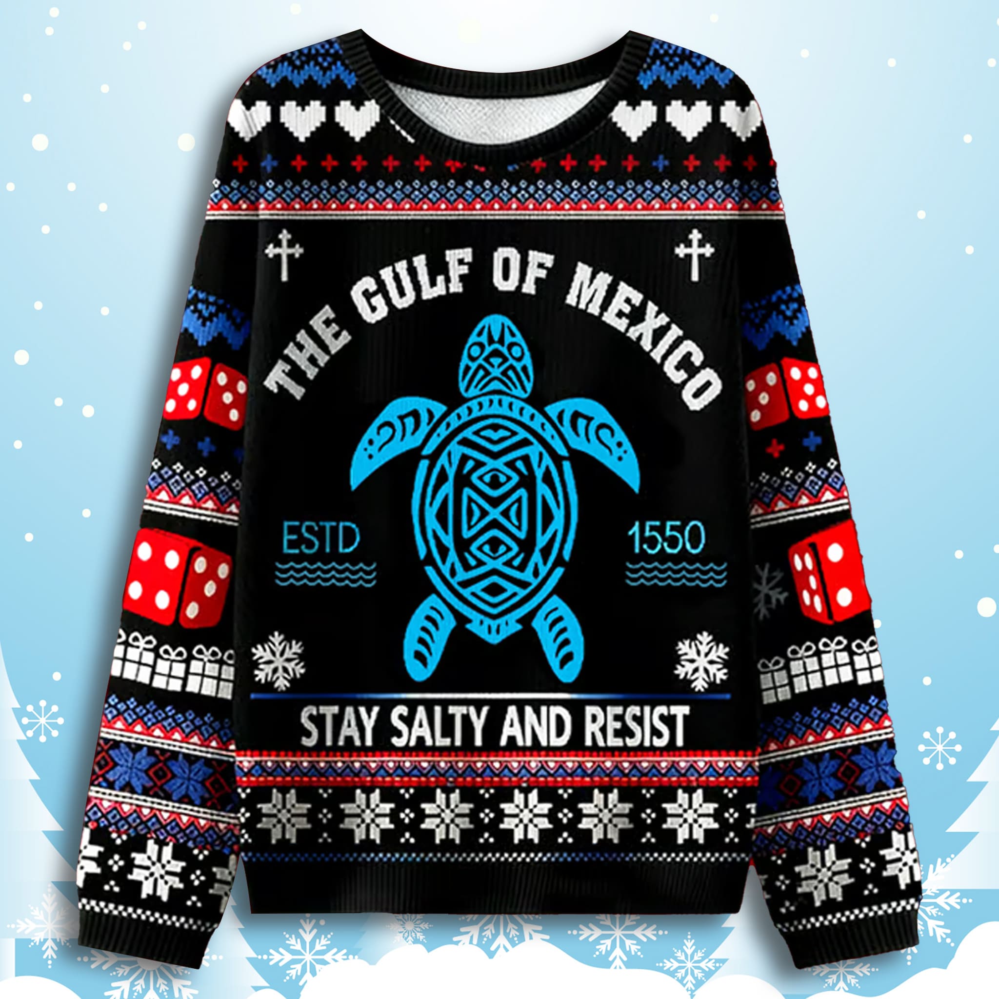 Gulf of Mexico Stay Salty and Resist Ugly Sweater 1 Gulf of Mexico Stay Salty and Resist Ugly Sweater