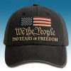 250 Years Of Freedom We The People Hat 3 250 Years Of Freedom We The People Hat