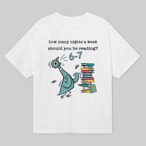 How Many Nights A Week Should You Be Reading 6 7 Shirt 12