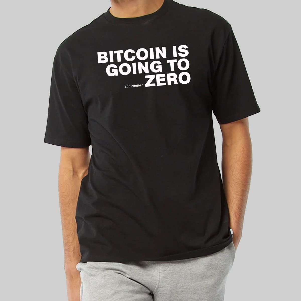 Bitcoin Is Going To Add Another Zero Shirt 1 Bitcoin Is Going To Add Another Zero Shirt 10