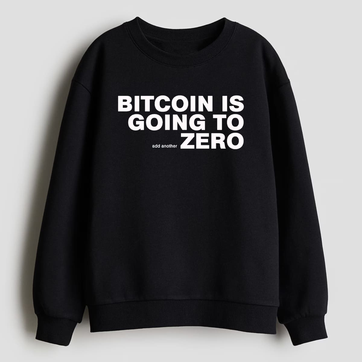 Bitcoin Is Going To Add Another Zero Shirt 3 Bitcoin Is Going To Add Another Zero Shirt 12