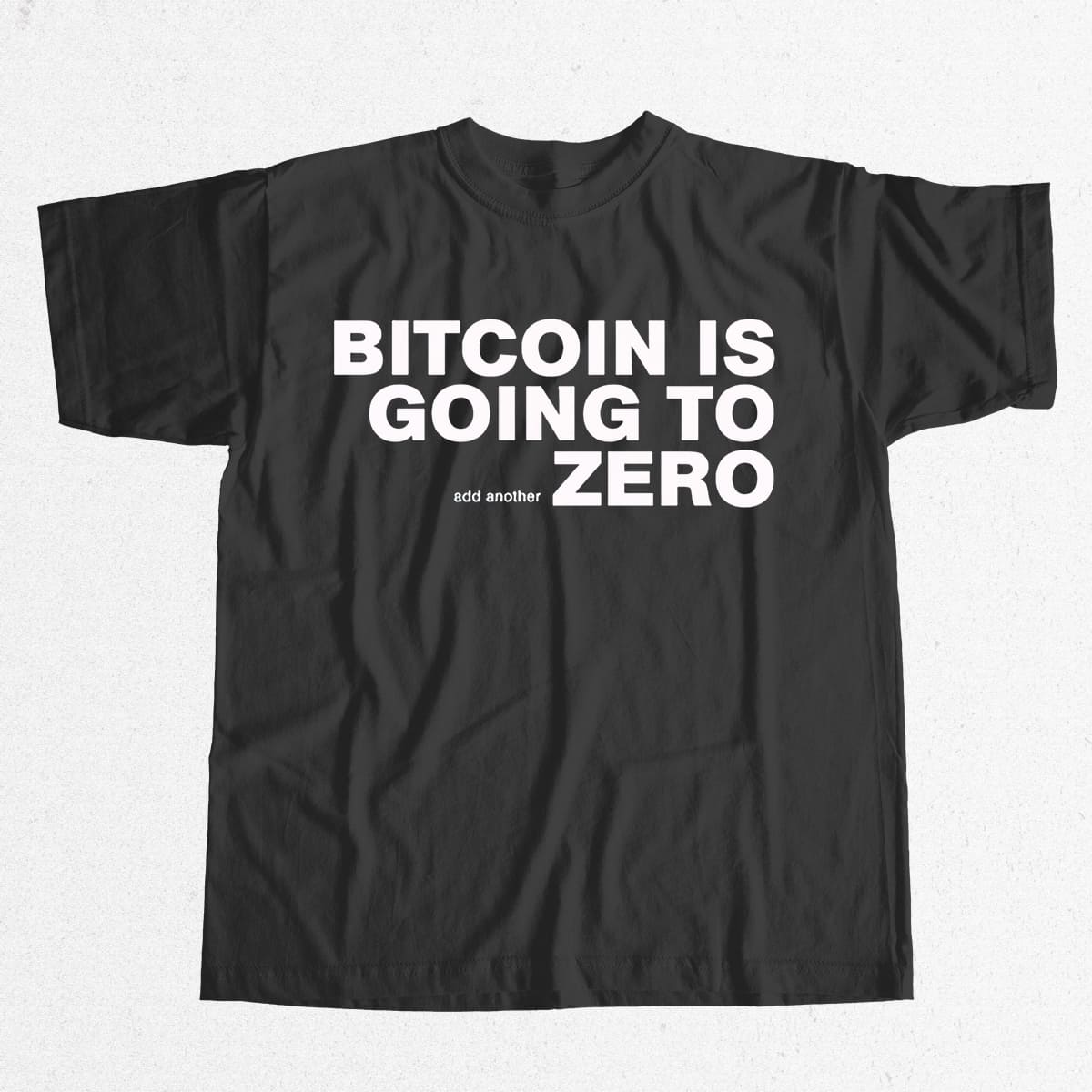 Bitcoin Is Going To Add Another Zero Shirt 4 Bitcoin Is Going To Add Another Zero Shirt 8