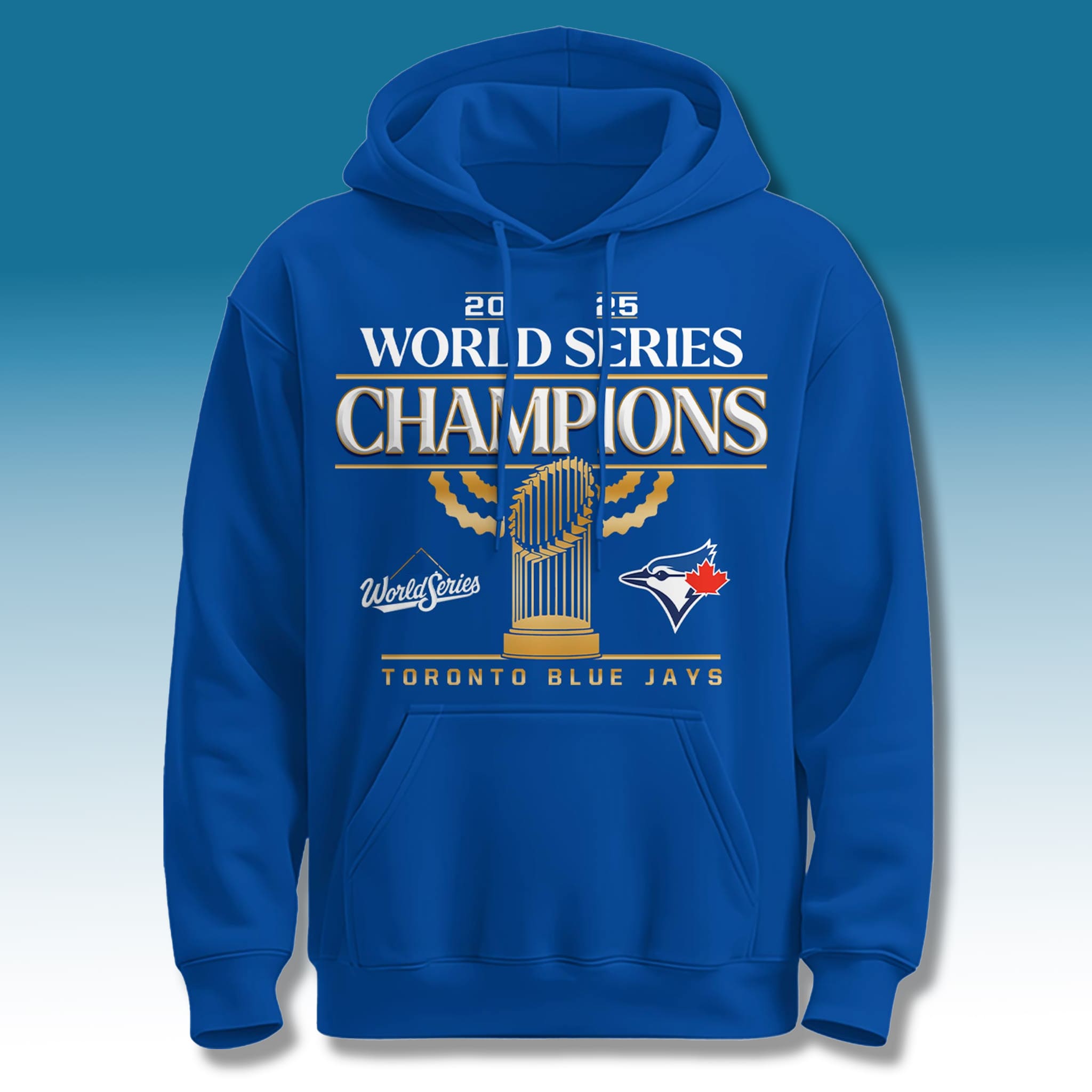 Blue Jays World Series Championship Hoodie 2025 1 Blue Jays World Series Championship Hoodie 2025 1