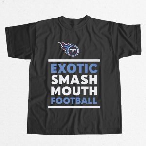 Tennessee Titans Exotic Smash Mouth Football Shirt 18