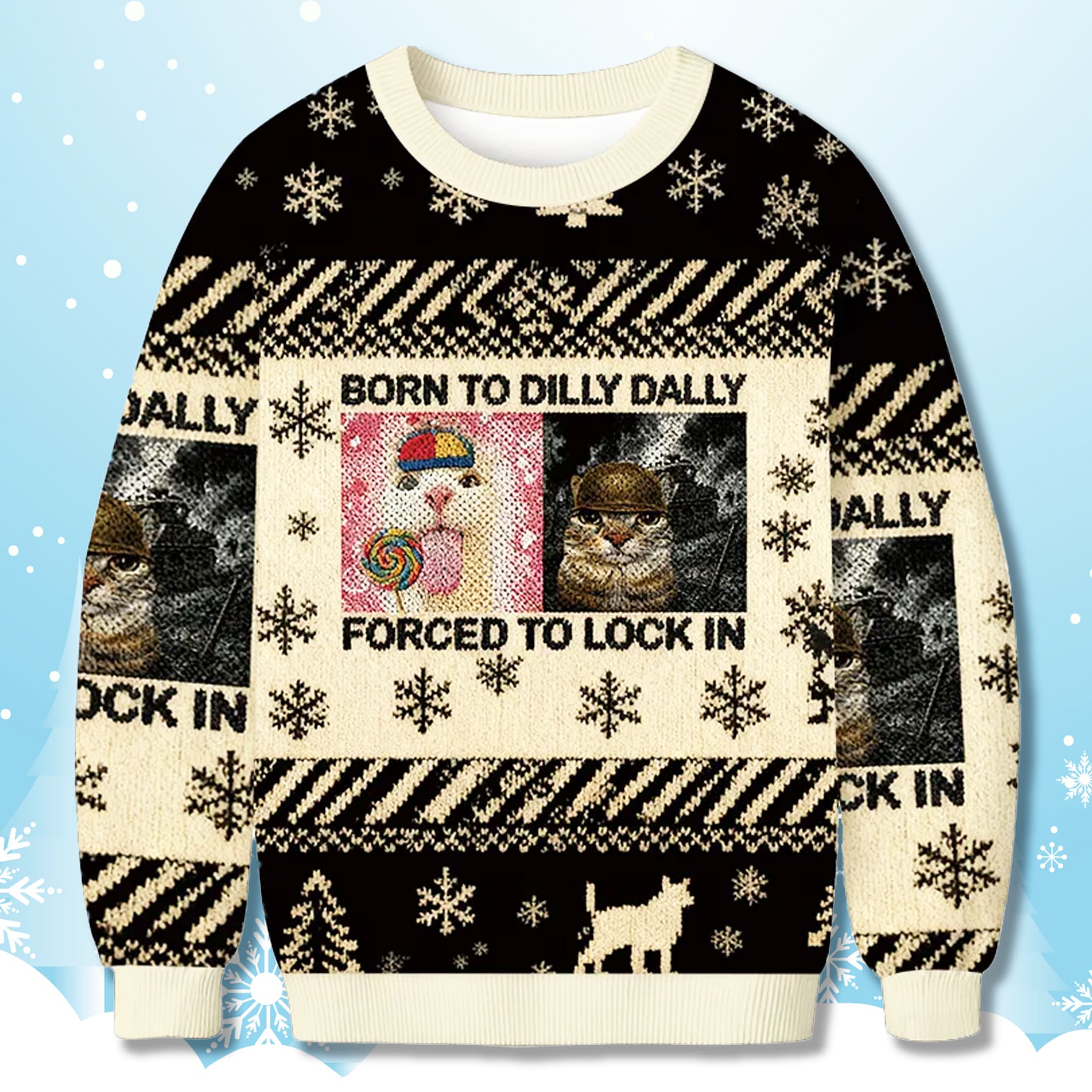 Cat Born to Dilly Dally Meme Ugly Christmas Sweater Cat Born to Dilly Dally Meme Ugly Christmas Sweater
