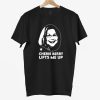 Cherie Berry Lifts Me Up Shirt 14