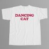 Dancing Cat Shirt 7 Dancing Cat Shirt