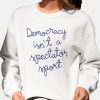 Democracy Is Not A Spectator Sport Shirt Nicole Wallace 11